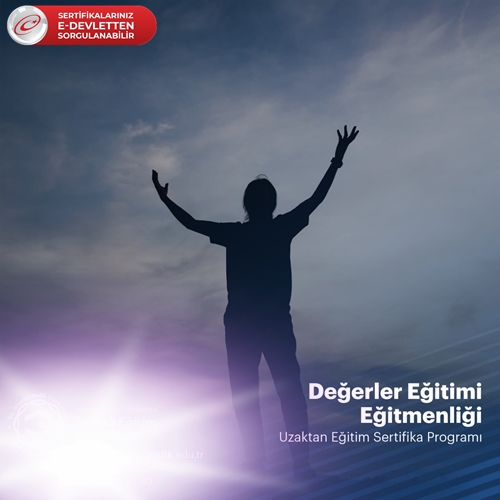 Değerler Eğitimi Sertifikalı Eğitim Programı (Uygulayıcı Belge)
