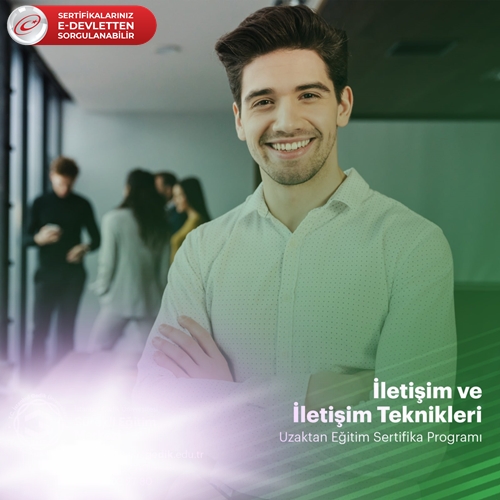 İletişim ve İletişim Teknikleri Sertifikalı Eğitim Programı