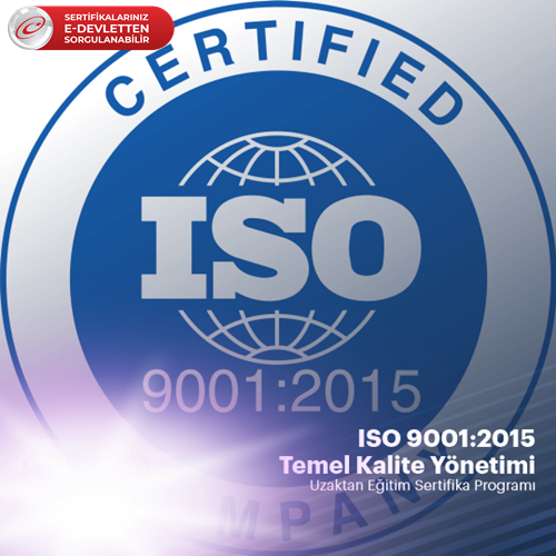 ISO 9001:2015 Temel Kalite Yönetimi Sertifikalı Eğitim Programı