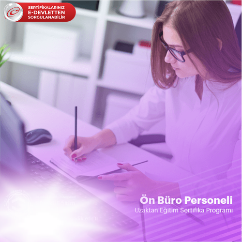 Ön Büro Sorumlusu Sertifikalı Eğitim Programı